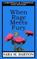 When Rage Meets Fury (A Cornwall & Company Mystery) 1793257434 Book Cover