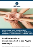 Familienzentrierte Zusammenarbeit in der Psycho-Onkologie 6202452811 Book Cover