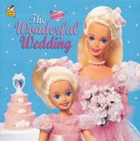 Dear Barbie: The Wonderful Wedding (Look-Look) 0307128415 Book Cover