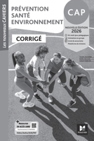Les Nouveaux Cahiers - Prévention Santé Environnement (PSE) - CAP - Ed. 2026 - Corrigé (French Edition) 2216177830 Book Cover