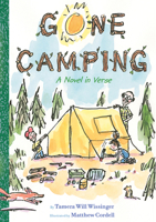 Gone Camping: A Novel in Verse 1328596346 Book Cover