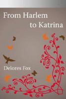 From Harlem to Katrina 1425955266 Book Cover