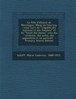 La fille d'alliance de Montaigne, Marie de Gournay; essai suivi de L'�galit� des hommes et des femmes et du Grief des dames avec des variantes, des notes, des appendices et un portrait 1289666261 Book Cover