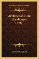 Artikulations- Und Horubungen 1141401312 Book Cover