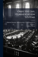 Objective Jail Classification Systems 1025100468 Book Cover