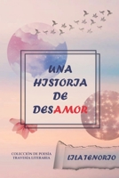 Una historia de desAMOR 1521997616 Book Cover