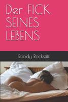 Der FICK SEINES LEBENS 1081823895 Book Cover