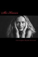 She Knows 0692661360 Book Cover
