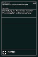 Die Haftung Des Betriebsrats Zwischen Unabhangigkeit Und Verantwortung 375600564X Book Cover