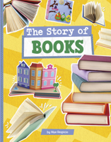 The Story of Books 0756577756 Book Cover