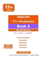 English 11+ Vocabulary – Book 3: Printed Edition (11+ Vocabulary Books : Printed Edition) B0DCK65DVZ Book Cover