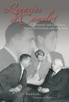 Legacies of Camelot: Stewart and Lee Udall, American Culture, and the Arts 0806138793 Book Cover