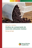 Análise de comparação de concreto utilizando resíduo 6200804710 Book Cover