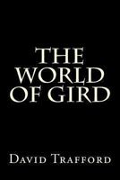 The World of Gird 1494392364 Book Cover