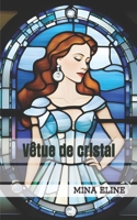 Vêtue de cristal B0G38GTRSJ Book Cover