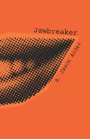 Jawbreaker B0FRXZRYCQ Book Cover