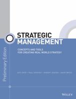 Strategic Management: Concepts and Tools for Creating Real World Strategies 1118976584 Book Cover