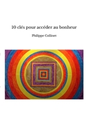 10 clés pour accéder au bonheur 2960232011 Book Cover