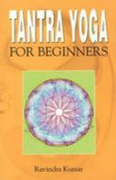 Tantra Yoga for Beginners 8120752309 Book Cover