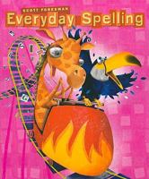 Everyday Spelling: Grade 4 0328222941 Book Cover