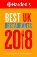Harden's Best UK Restaurants 2018 0992940826 Book Cover
