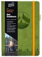 The Camper's Journal (Outdoor Journal; Camping Log Book; Travel Diary) 1681888645 Book Cover