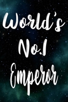 Worlds No.1 Emperor: The perfect gift for the professional in your life - Funny 119 page lined journal! 1710619236 Book Cover