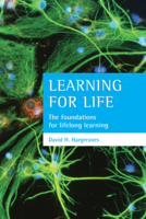 Learning for Life: The Foundations of Lifelong Learning 1861345976 Book Cover