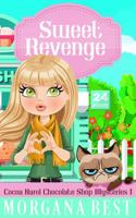 Sweet Revenge 1925674002 Book Cover