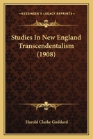 Studies in New England transcendentalism 1021539481 Book Cover