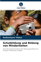 Schulbildung und Bildung von Minderheiten 6203110515 Book Cover