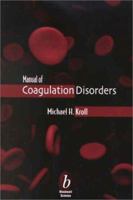 Manual of Coagulation Disorders 0865424462 Book Cover