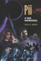 Pii: A Vida Improvável 6586382092 Book Cover