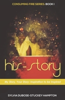 His-Story: My Story, Your Story: Inspiration to Be Inspired B08MSSDBXZ Book Cover