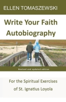 Write Your Faith Autobiography 1936824388 Book Cover