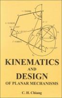 Kinematics and Design of Planar Mechanisms 1575241544 Book Cover