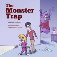 The Monster Trap 1530937116 Book Cover