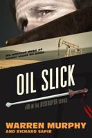 Oil Slick (The Destroyer, #16) 0523004184 Book Cover