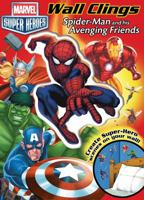 Marvel Spider-Man and His Avenging Friends: Wall Clings 0794427928 Book Cover