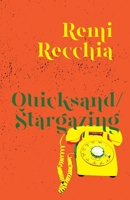 Quicksand/Stargazing 1943899142 Book Cover