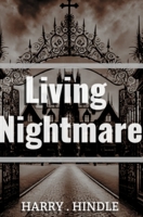 Living Nightmare B0FNFZY8HY Book Cover