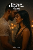 The Year I Kept Your Name (Harbor Romances) B0FNKDTPK4 Book Cover
