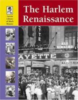 Lucent Library of Black History - The Harlem Renaissance (Lucent Library of Black History) 1590187024 Book Cover