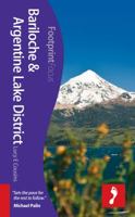 Bariloche & Argentine Lake District 1908206802 Book Cover