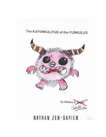 The Kafunkulitus of the Funkulus B0G4CSXXCZ Book Cover
