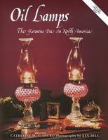 Oil Lamps: The Kerosene Era in North America 087069121X Book Cover