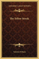 The Yellow Streak 1523732857 Book Cover