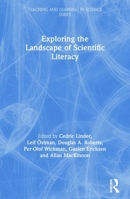 Exploring the Landscape of Scientific Literacy (Teaching and Learning in Science Series) 041587436X Book Cover