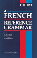 A French Reference Grammar 0199120331 Book Cover