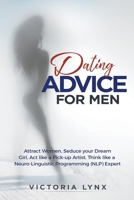 Dating Advice for Men B0BPMSM61G Book Cover